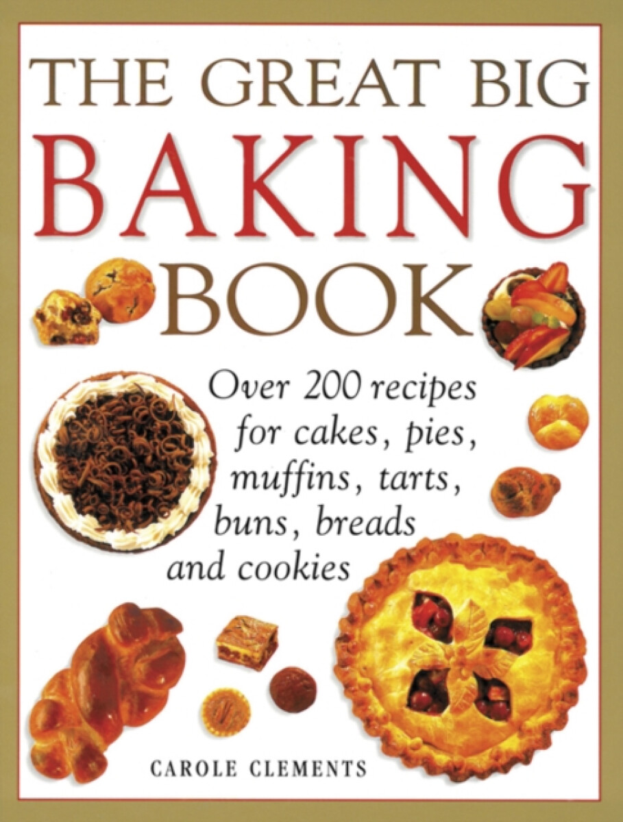 Kniha Great Big Baking Book