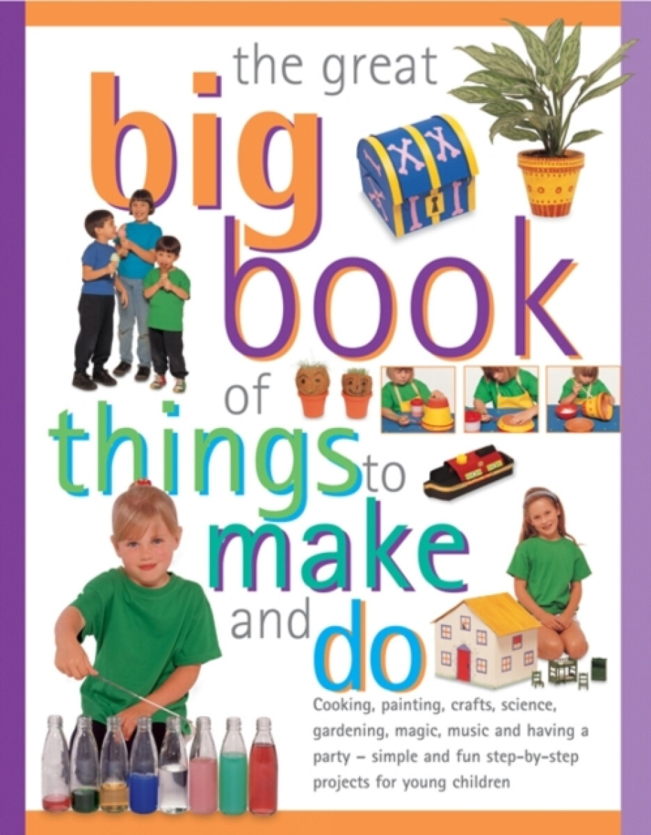 Kniha Great Big Book of Things to Make and Do