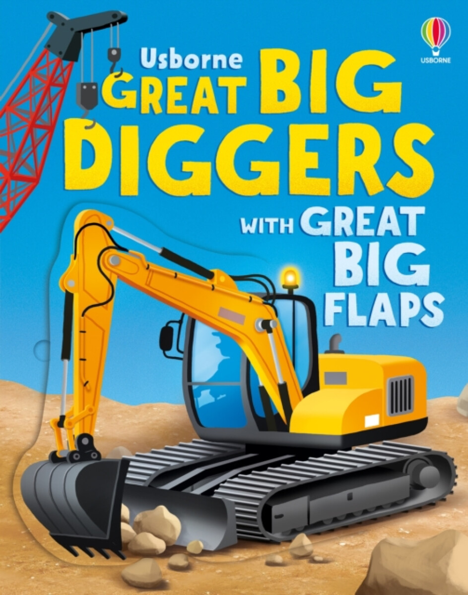 Kniha Great Big Diggers (with great big flaps)