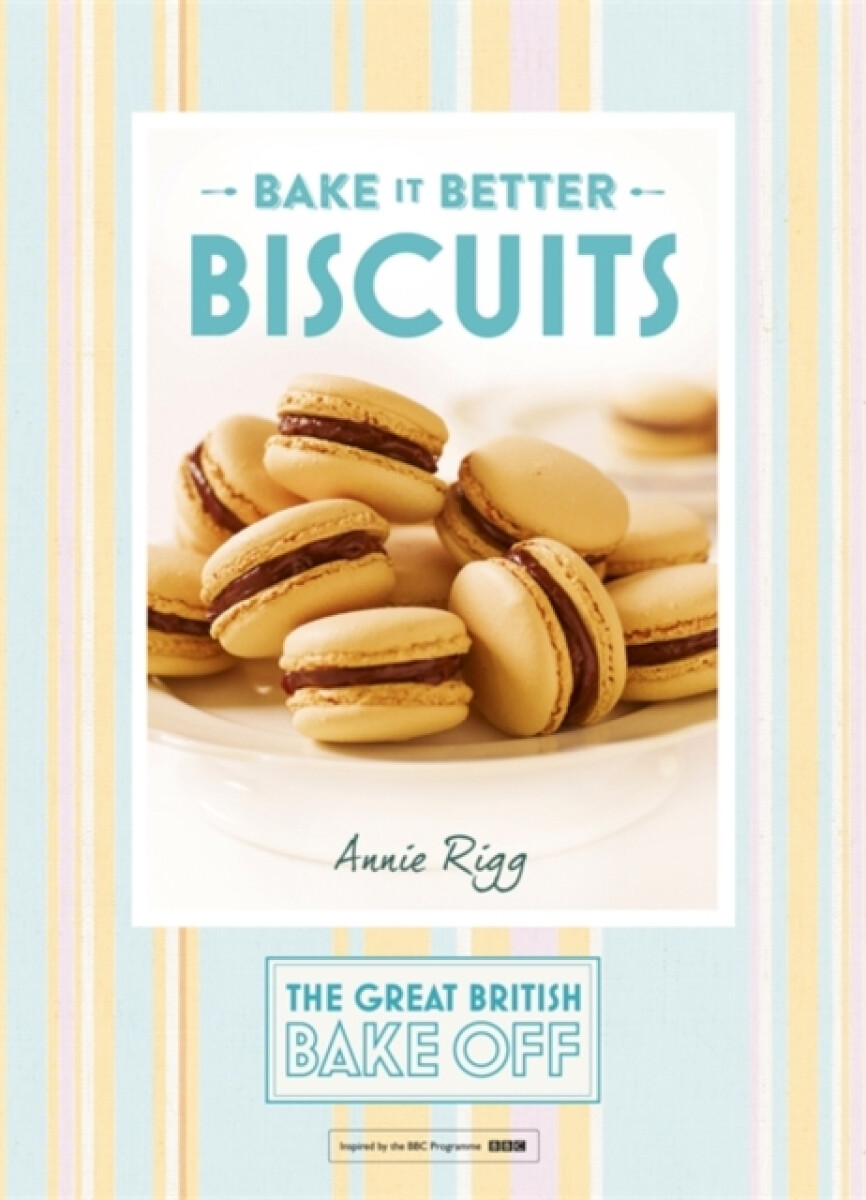 Kniha Great British Bake Off – Bake it Better (No.2): Biscuits
