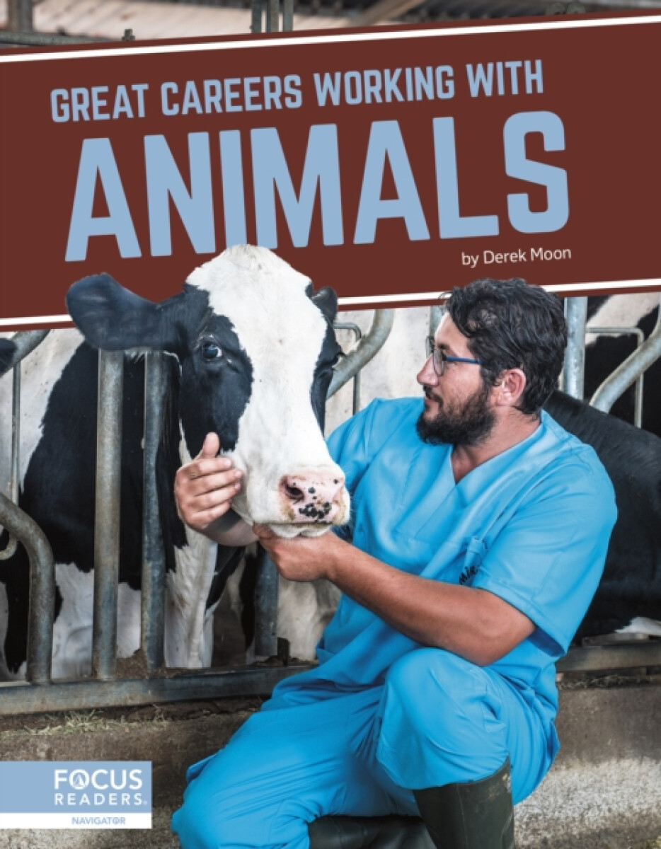 Kniha Great Careers in Working with Animals