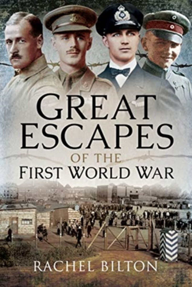 Kniha Great Escapes of the First World War
