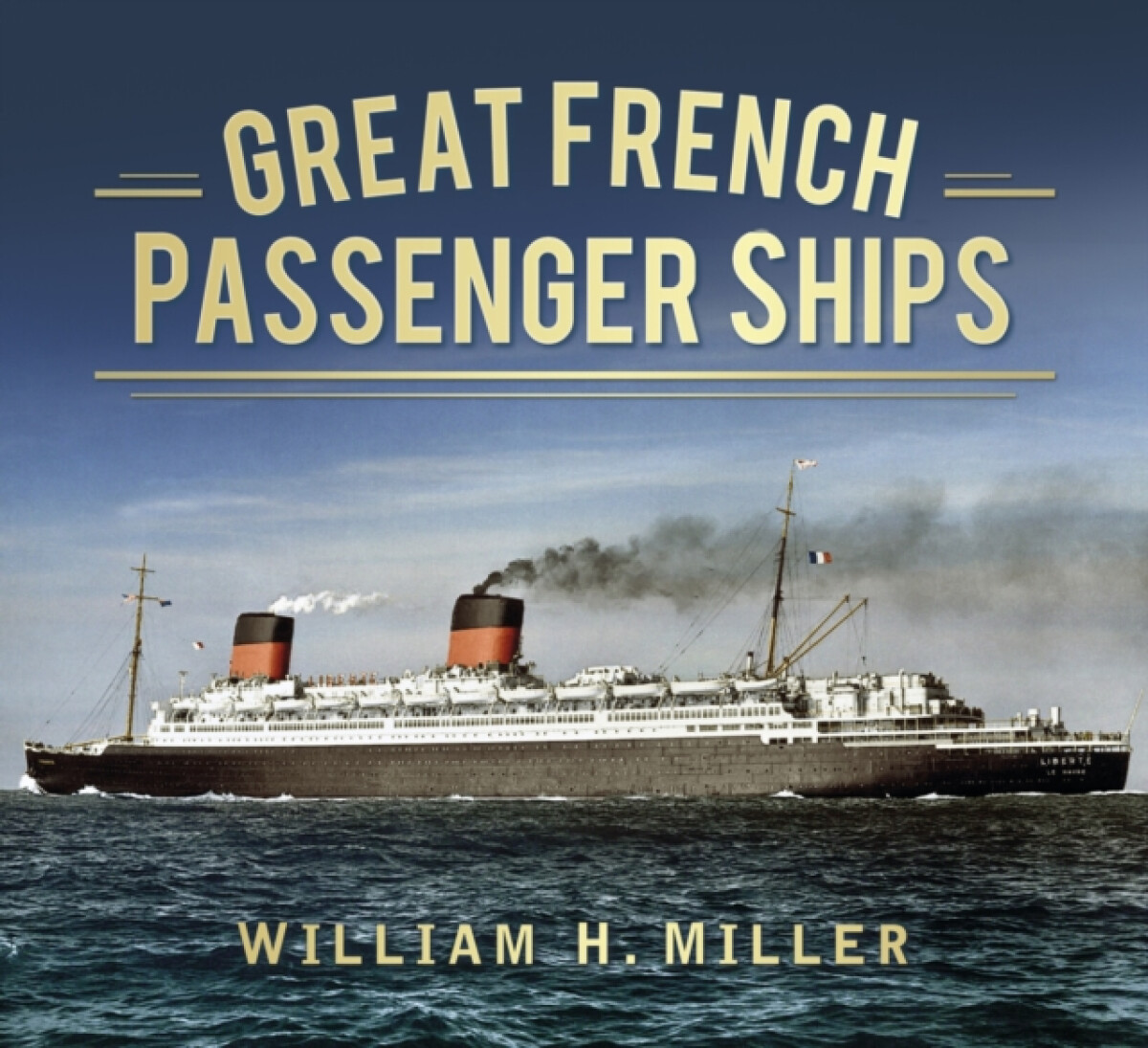 Kniha Great French Passenger Ships