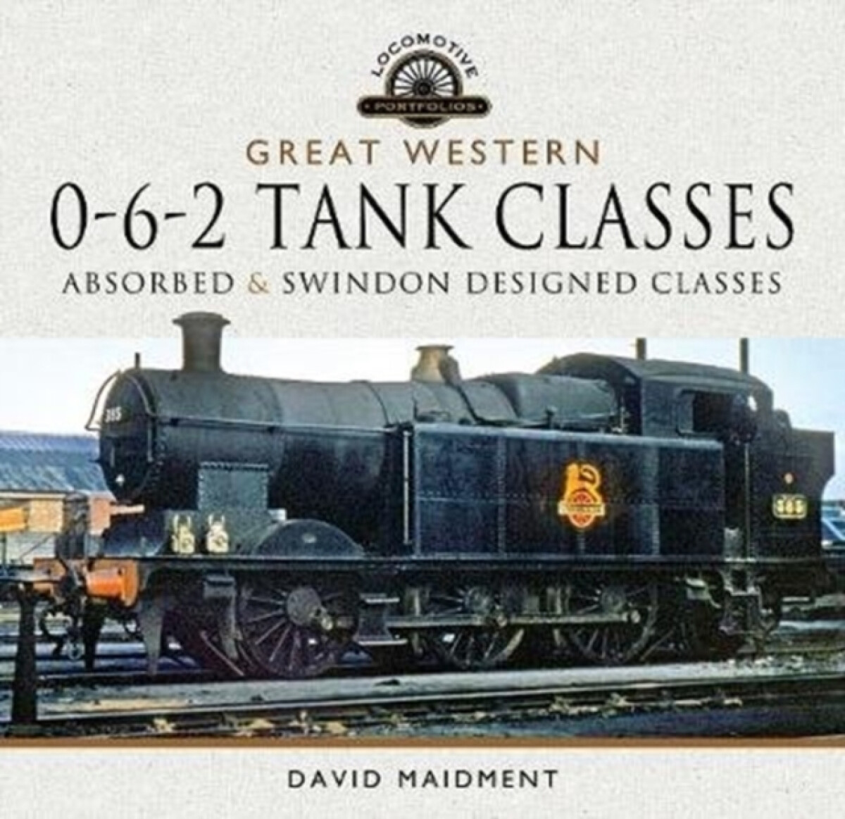 Kniha Great Western, 0-6-2 Tank Classes