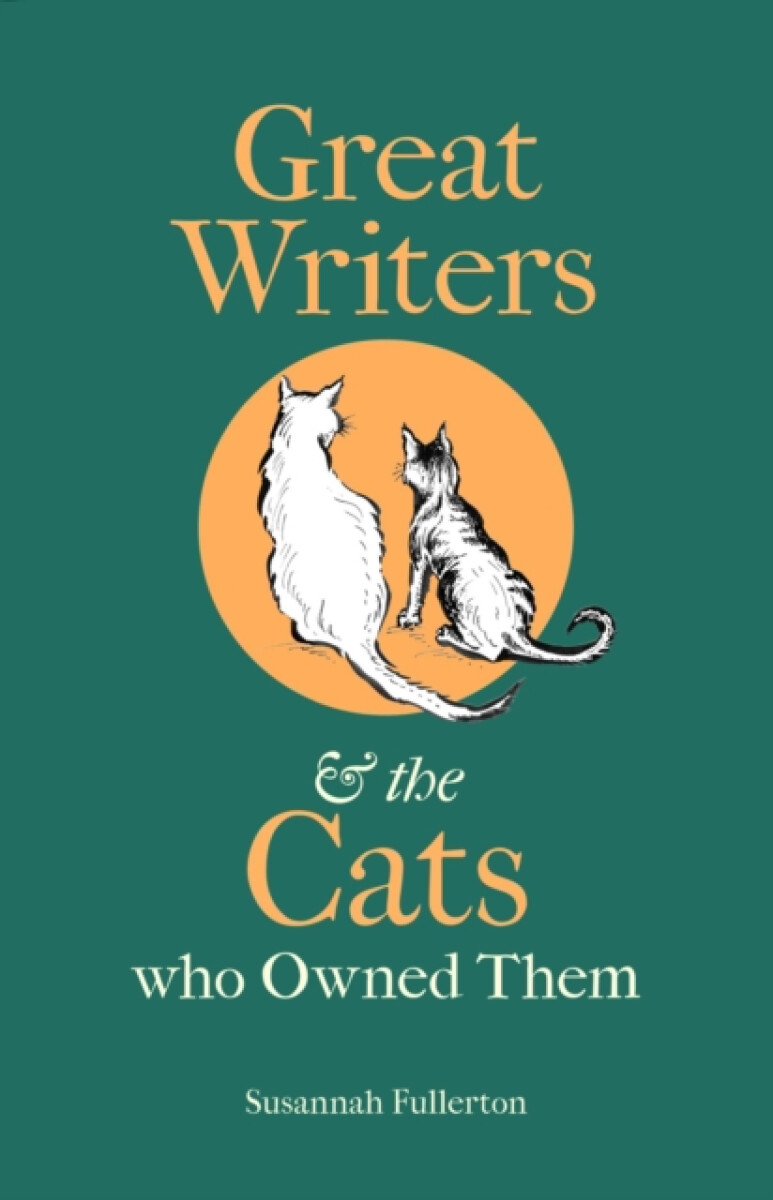 Kniha Great Writers and the Cats who Owned Them