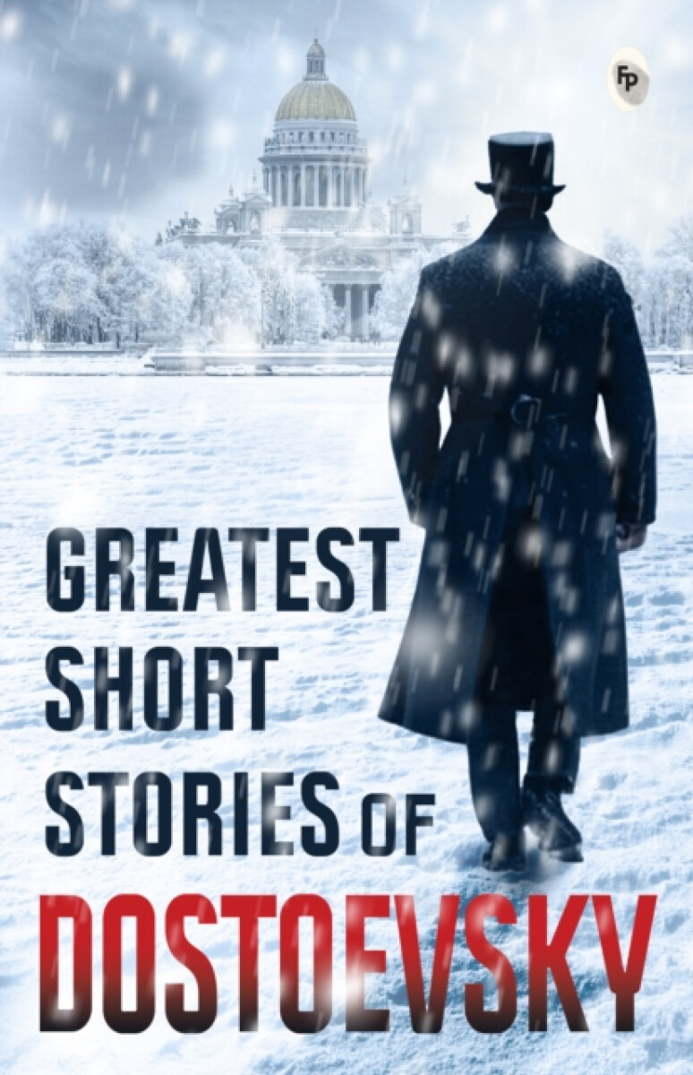 Kniha Greatest Short Stories of Dostoevsky