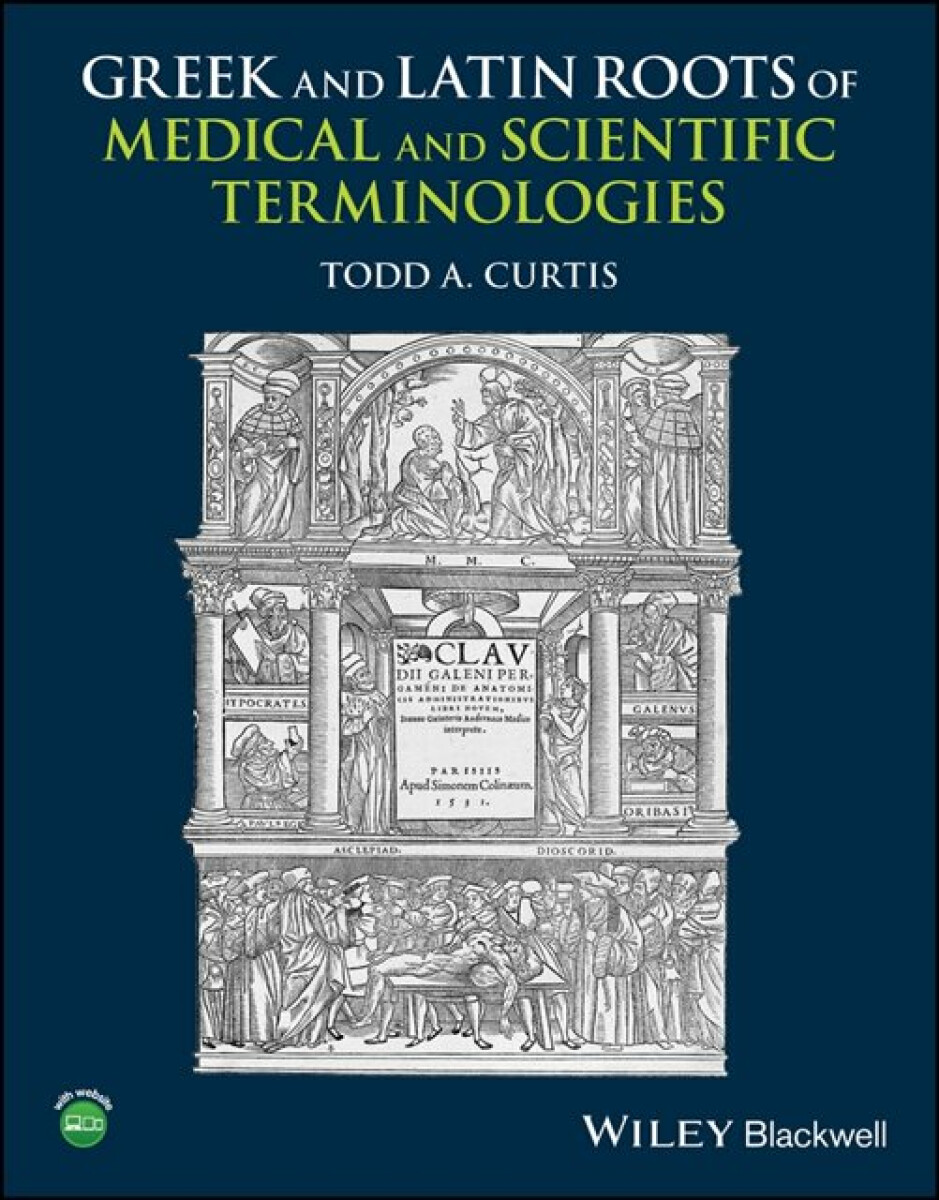 Kniha Greek and Latin Roots of Scientific and Medical Terminologies