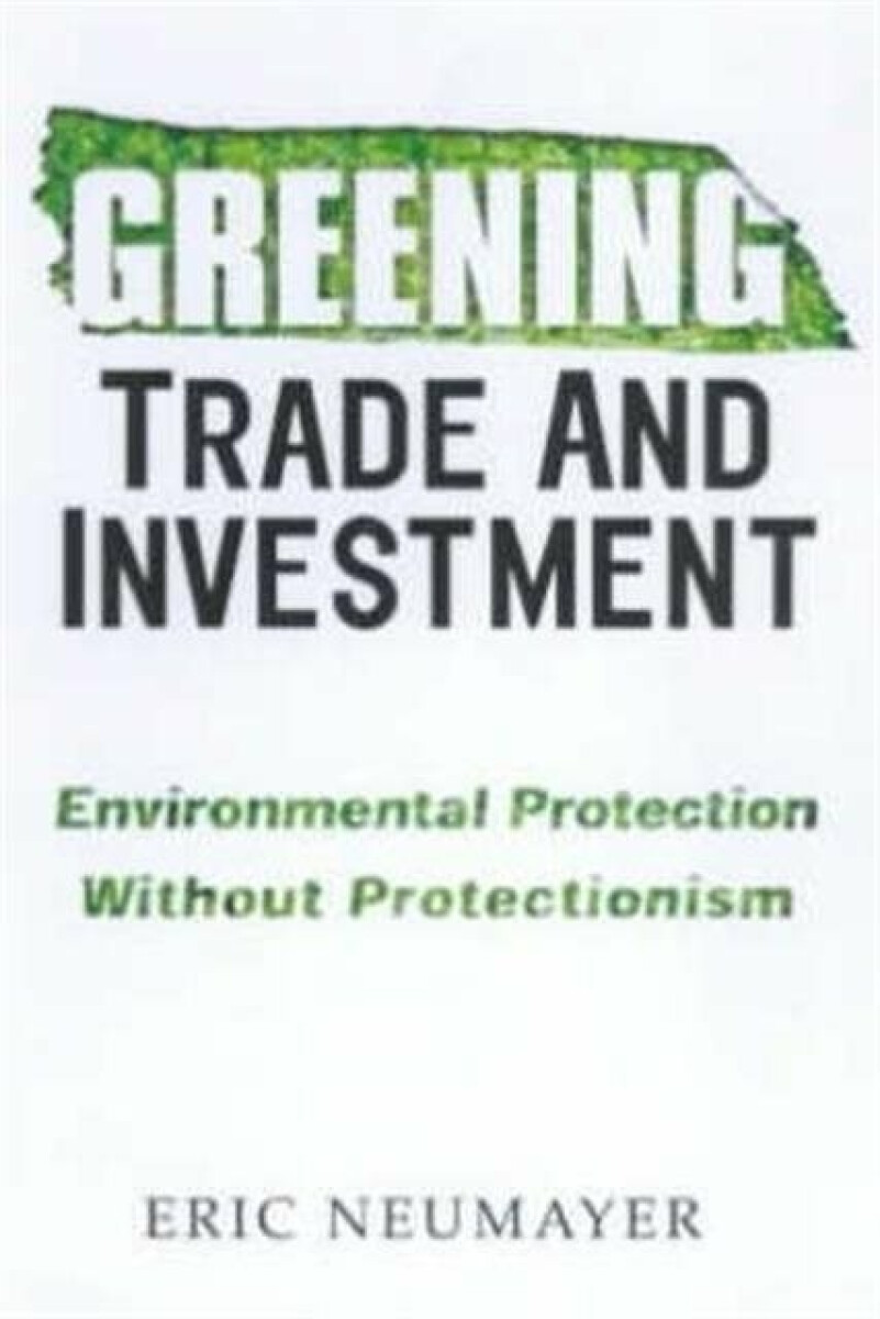 Kniha Greening Trade and Investment