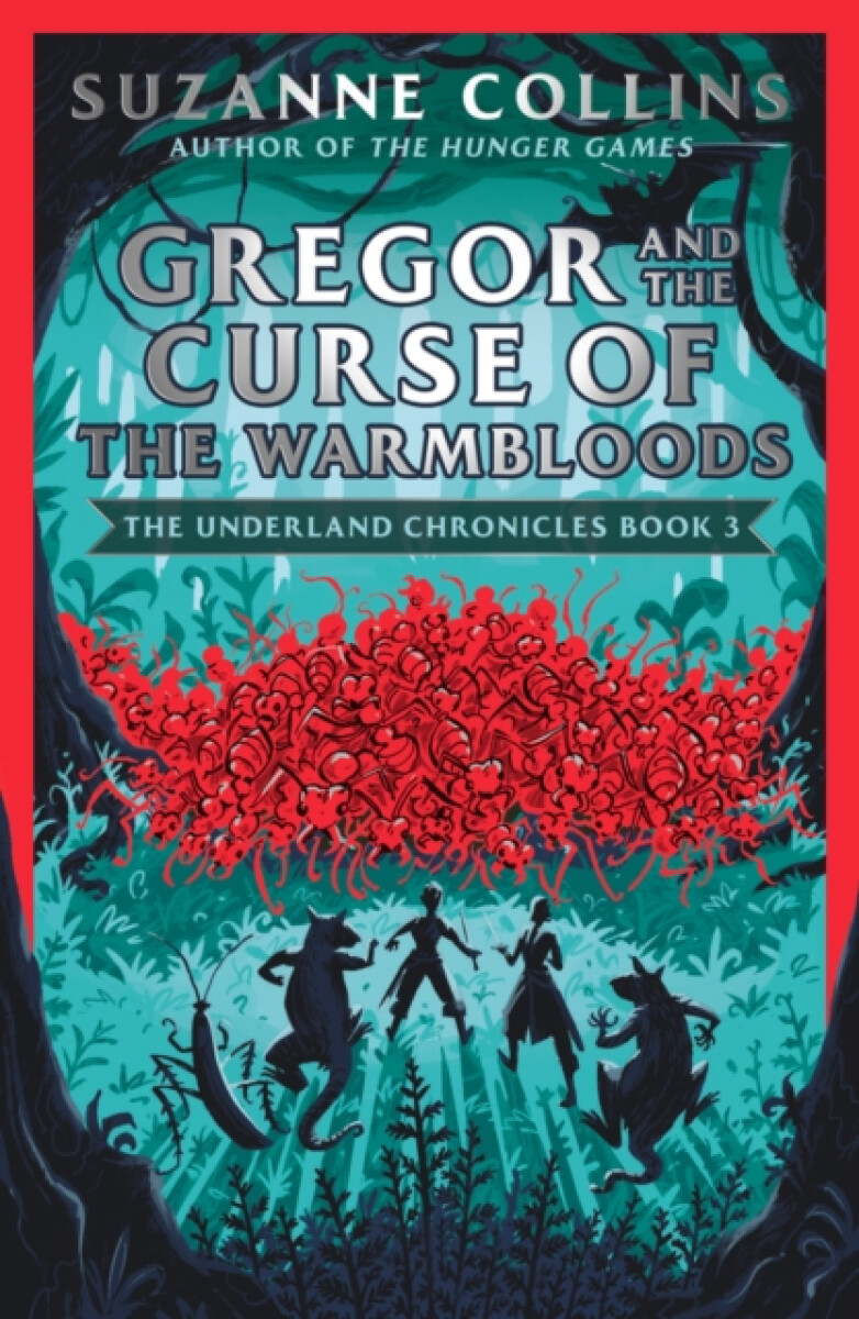 Kniha Gregor and the Curse of the Warmbloods