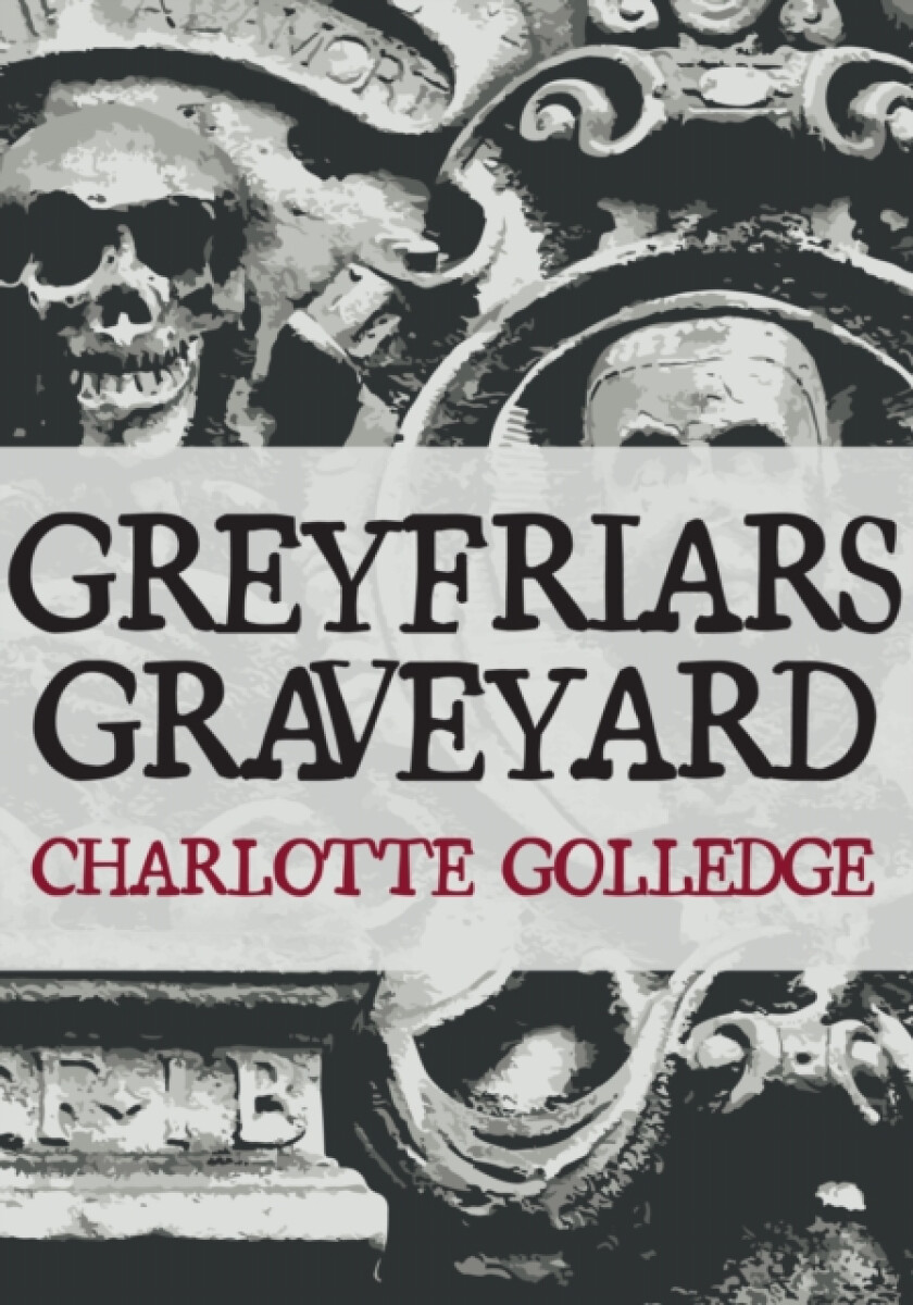 Kniha Greyfriars Graveyard