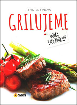 Kniha Grilujeme