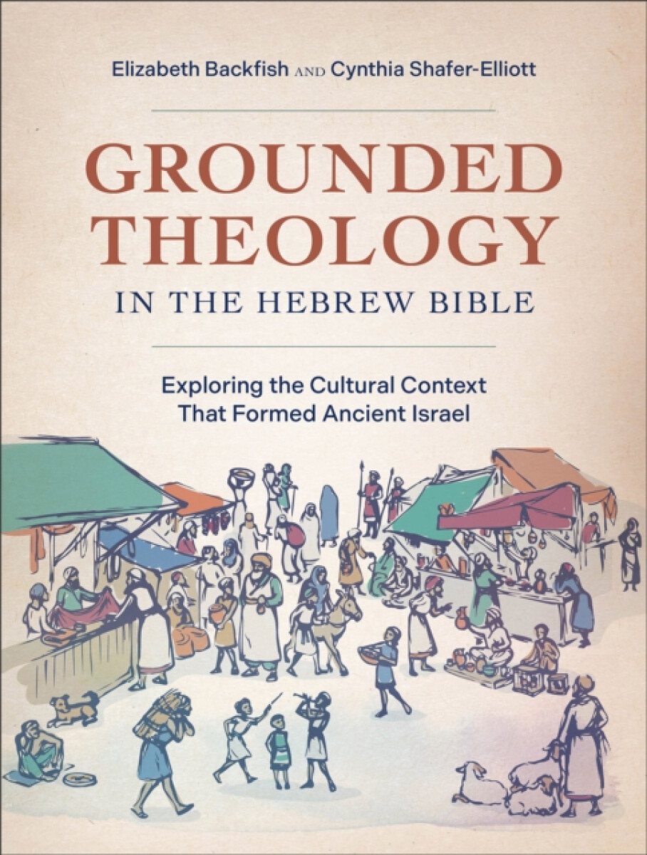 Kniha Grounded Theology in the Hebrew Bible