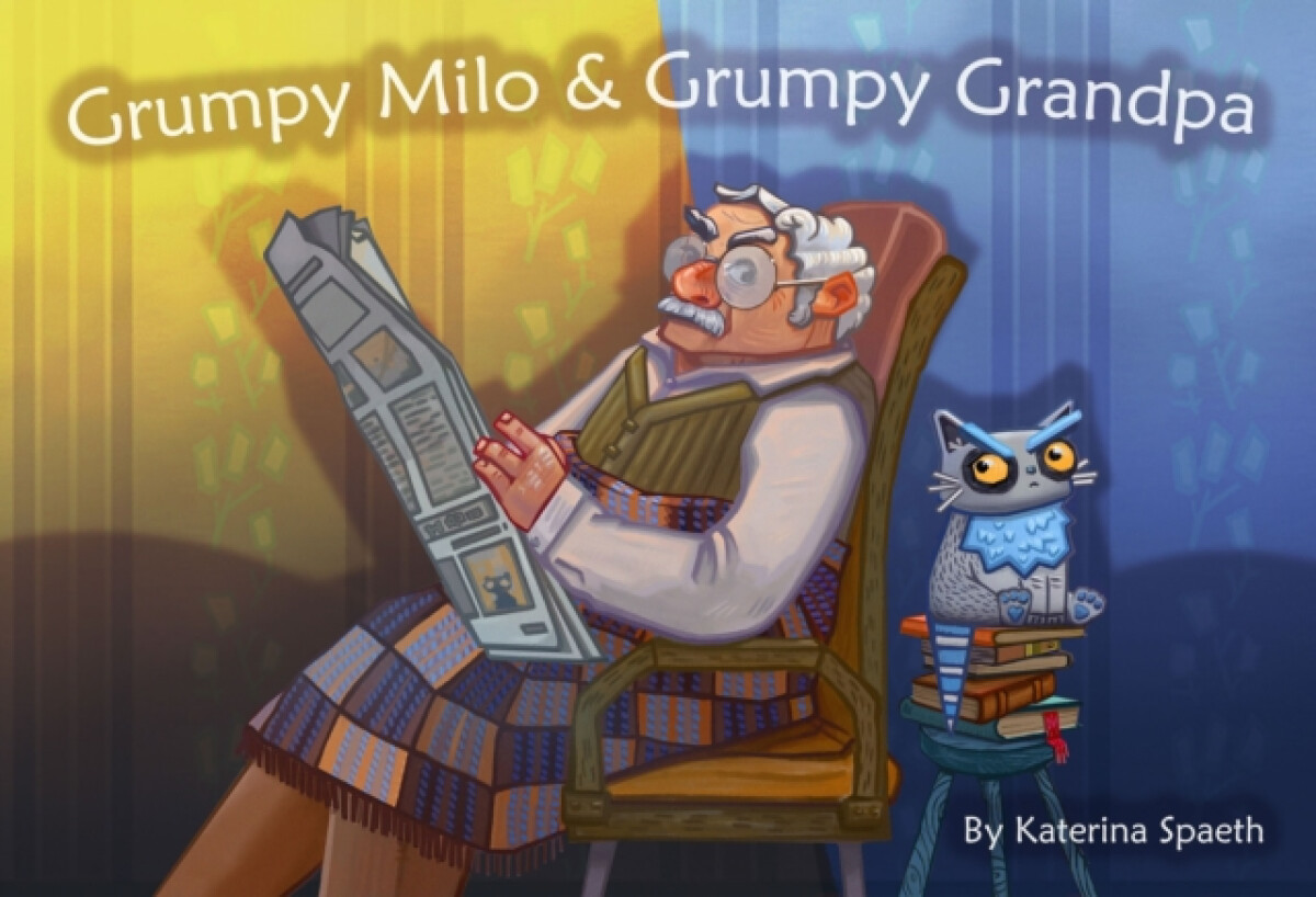 Kniha Grumpy Milo a Grumpy Grandpa