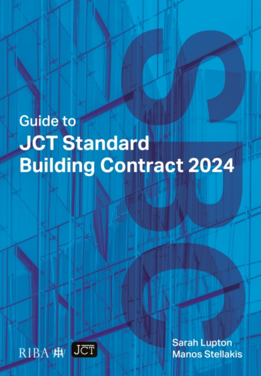Kniha Guide to JCT Standard Building Contract 2024 2025