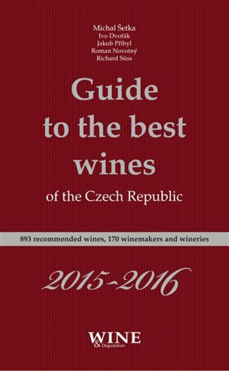 Kniha Guide to the best wines of the Czech Republic 2015-2016