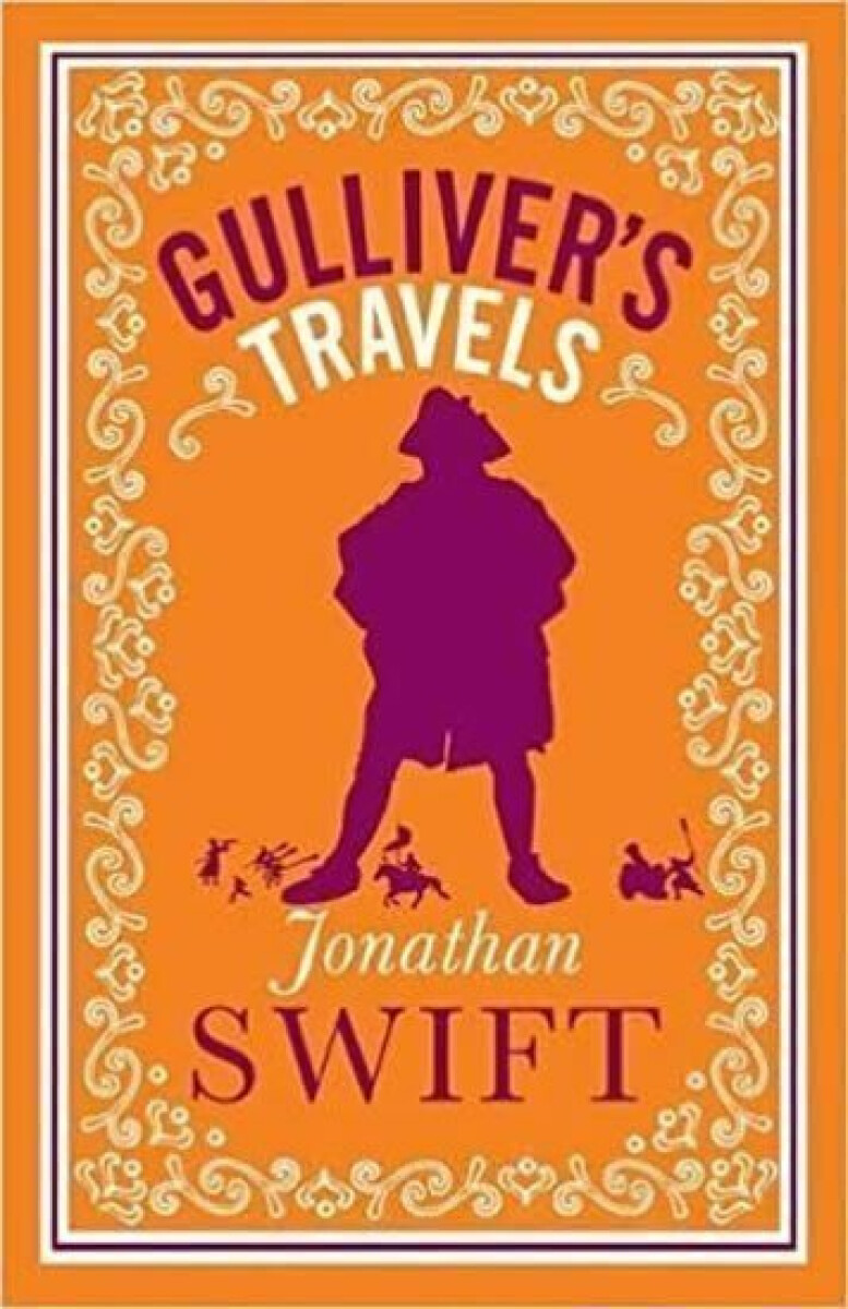 Gulliver´s Travels – Jonathan Swift