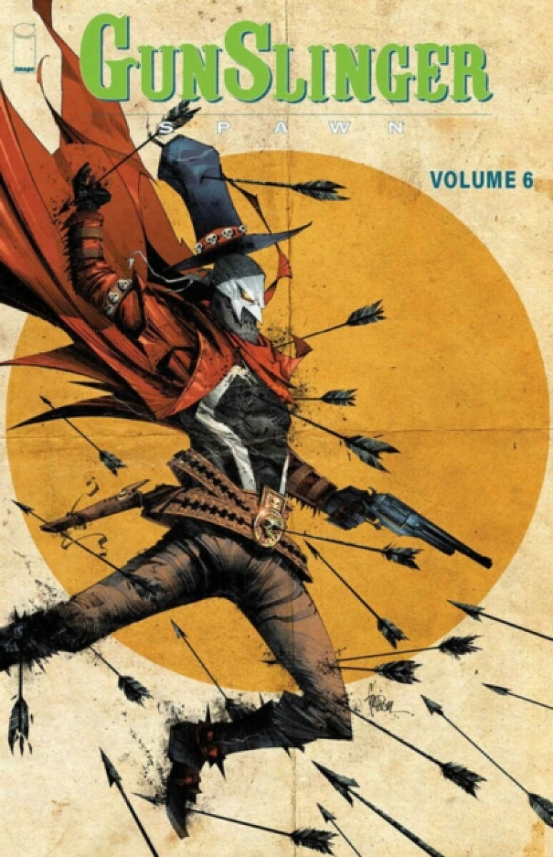 Kniha Gunslinger Spawn Volume 6
