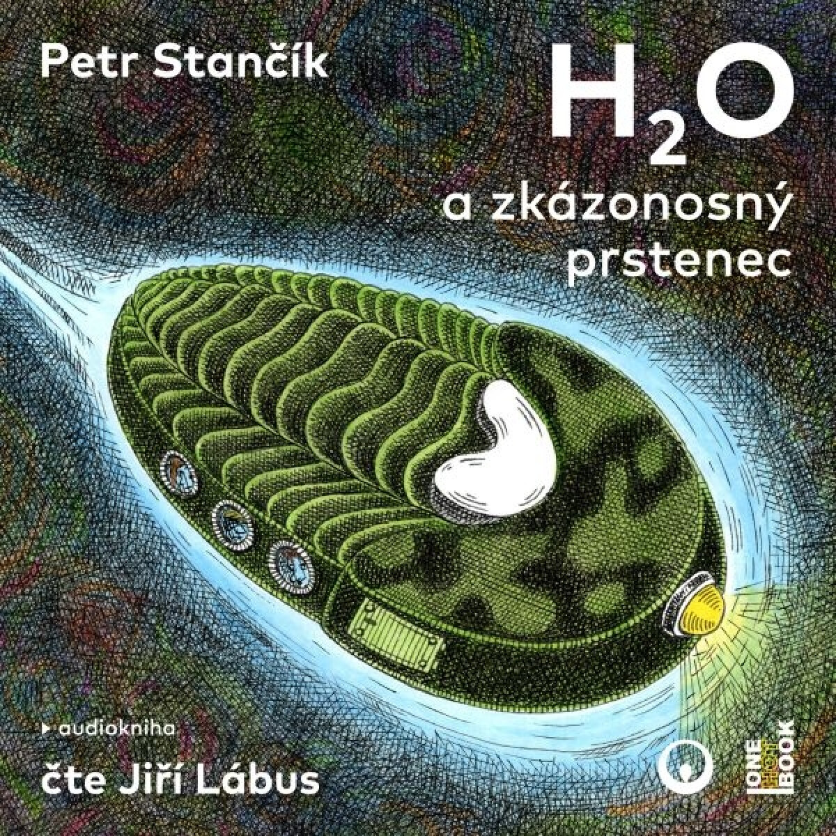 Levně H2O a zkázonosný prstenec - Petr Stančík - audiokniha