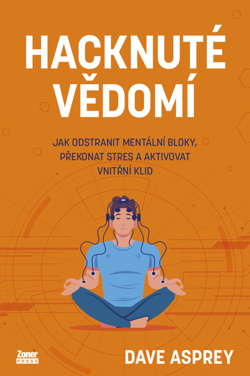 Kniha Hacknuté vědomí