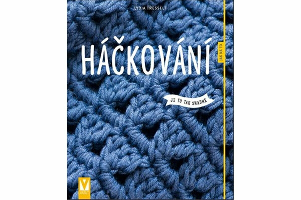 Háčkování - Jak na to koupíte na Knihydobrovsky.cz