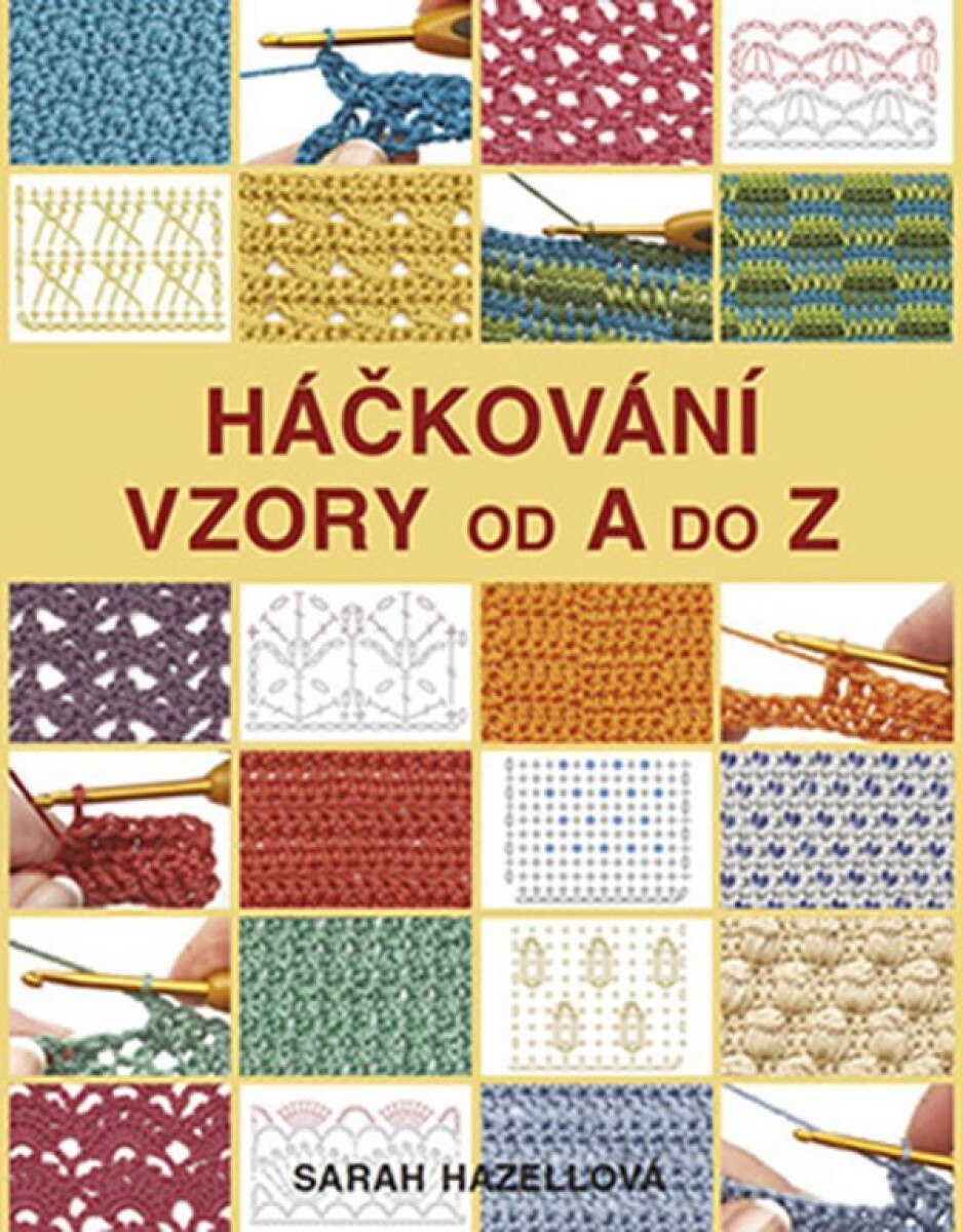 Kniha Háčkování - Vzory od A do Z