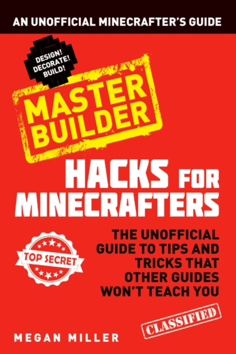 Kniha Hacks for Minecrafters: Master Builder