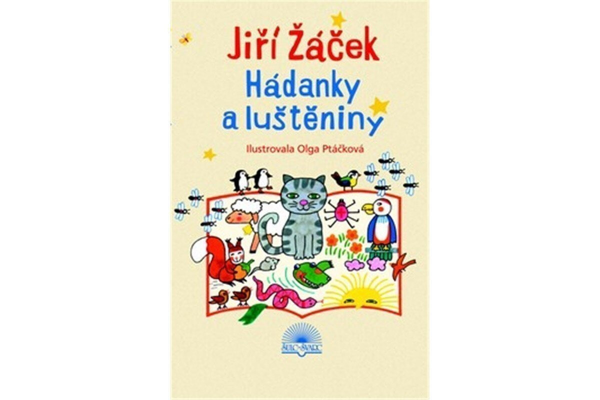 Hádanky a luštěniny - Jiří Žáček, Olga Ptáčková