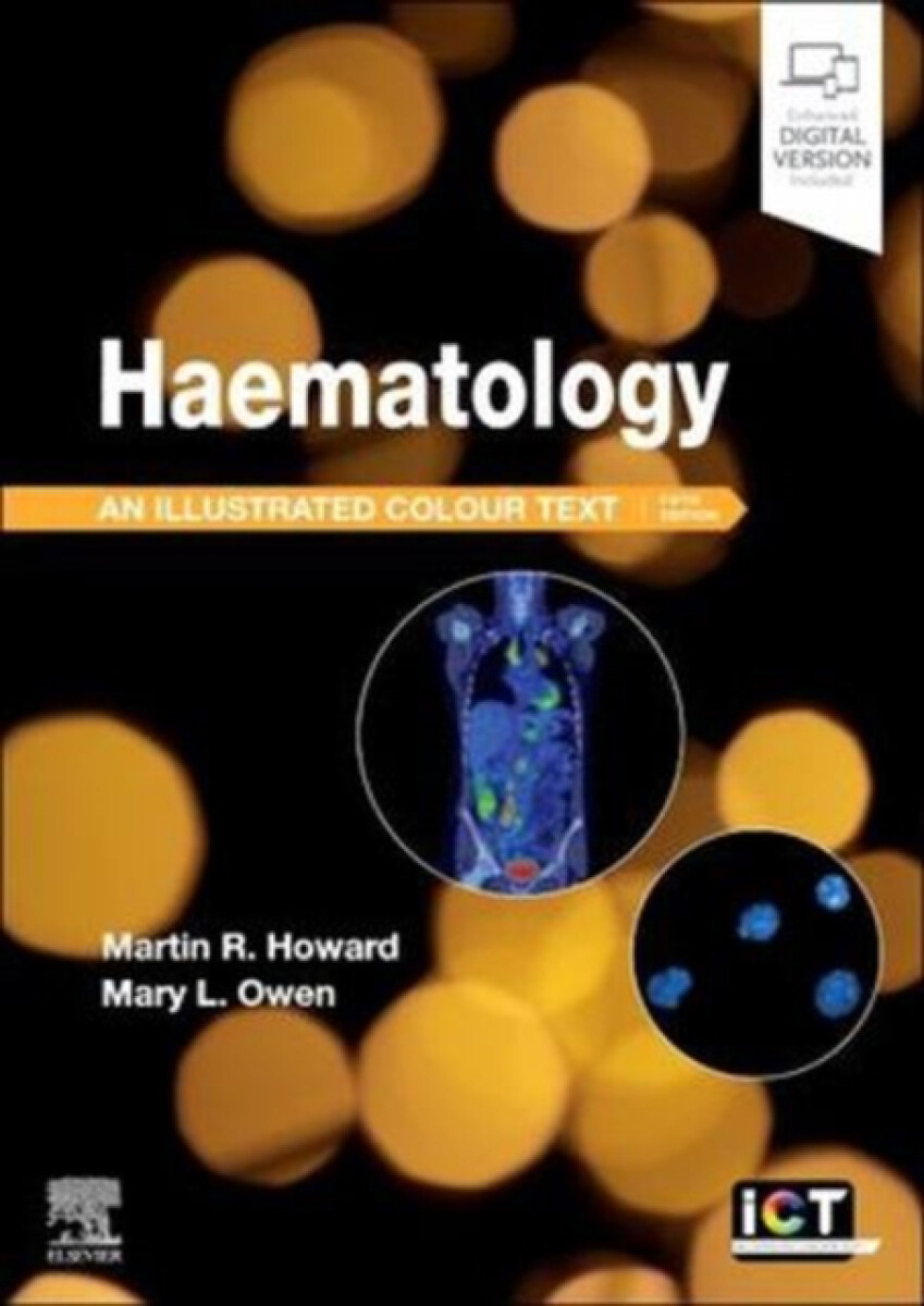 Haematology - Martin R., MBChB, MD, FRCP, FRCPath  Howard