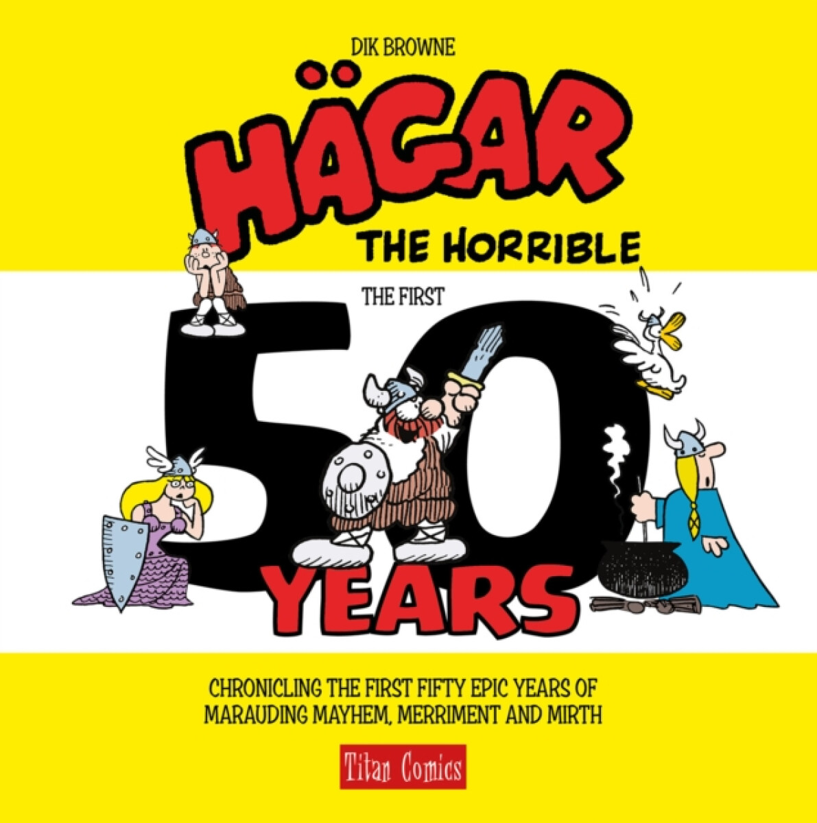 Kniha Hagar the Horrible: The First 50 Years