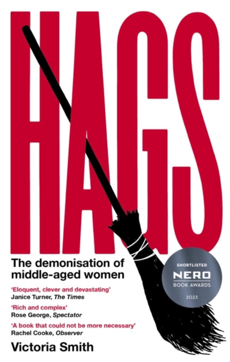 Kniha Hags: Shortlisted for the Nero Book Awards 2023