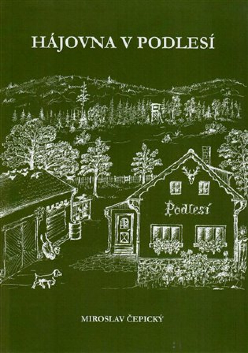 Kniha Hájovna V Podlesí