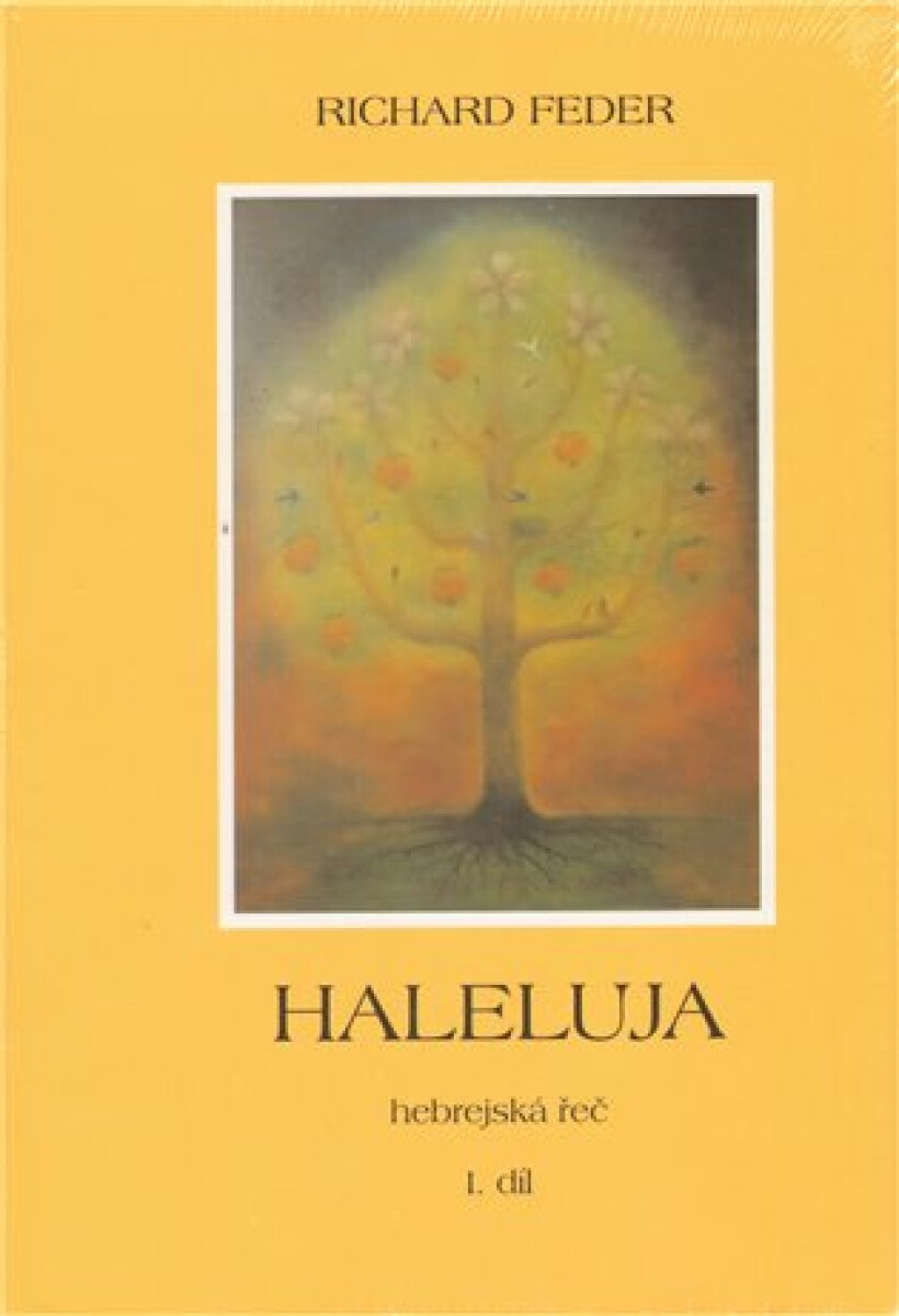 Kniha Haleluja. Hebrejská řeč (I.+II. díl)