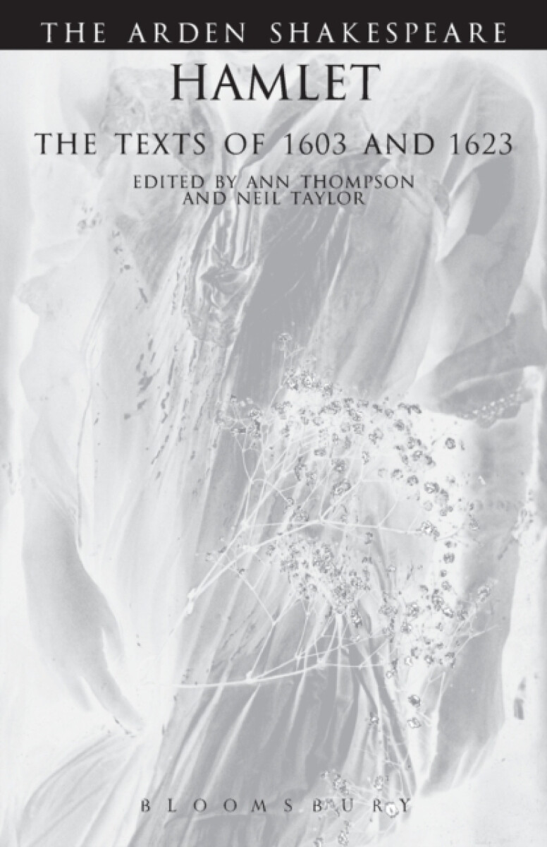 Hamlet: The Texts Of 1603 And 1623 - William Shakespeare