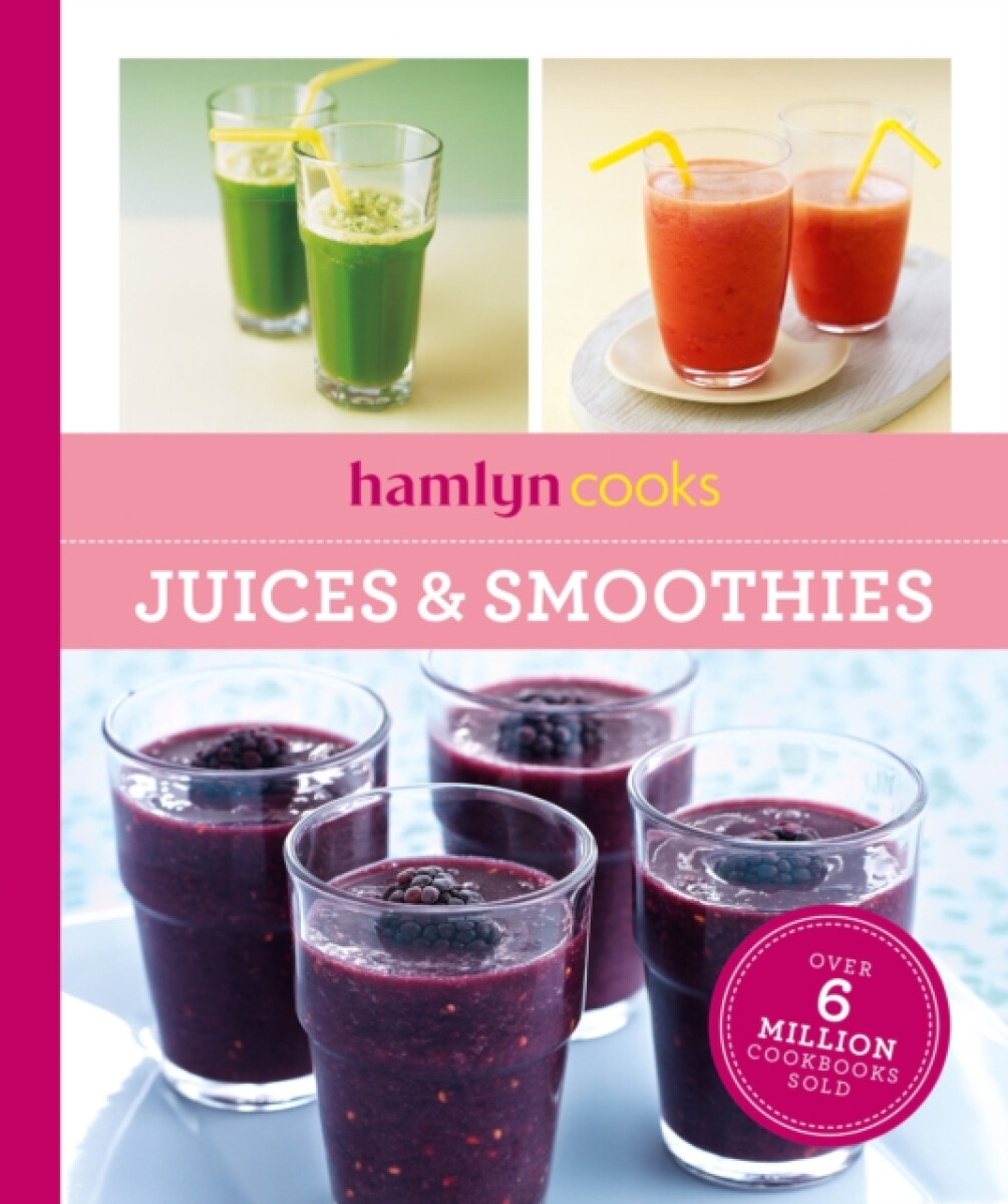 Kniha Hamlyn Cooks: Juices & Smoothies