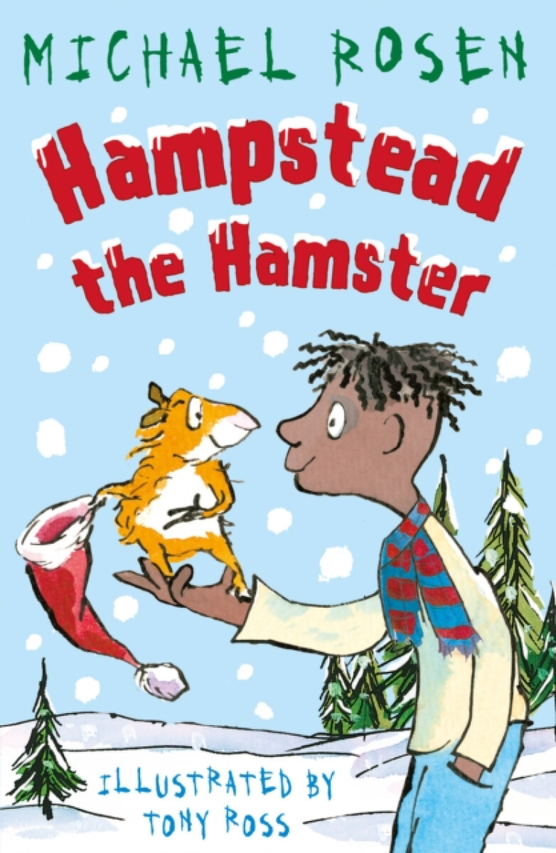 Hampstead the Hamster - Michael Rosen