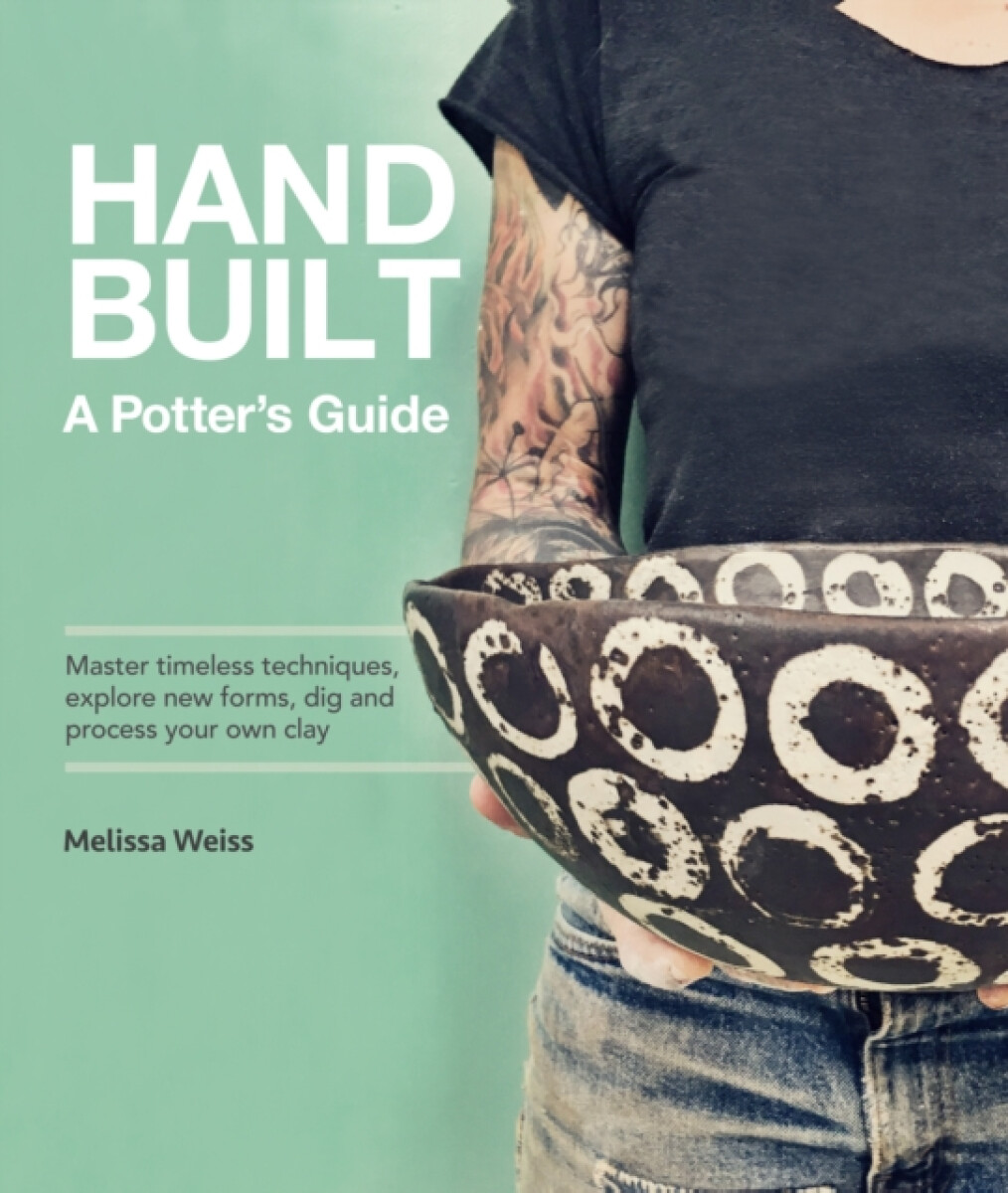 Kniha Handbuilt, A Potter's Guide
