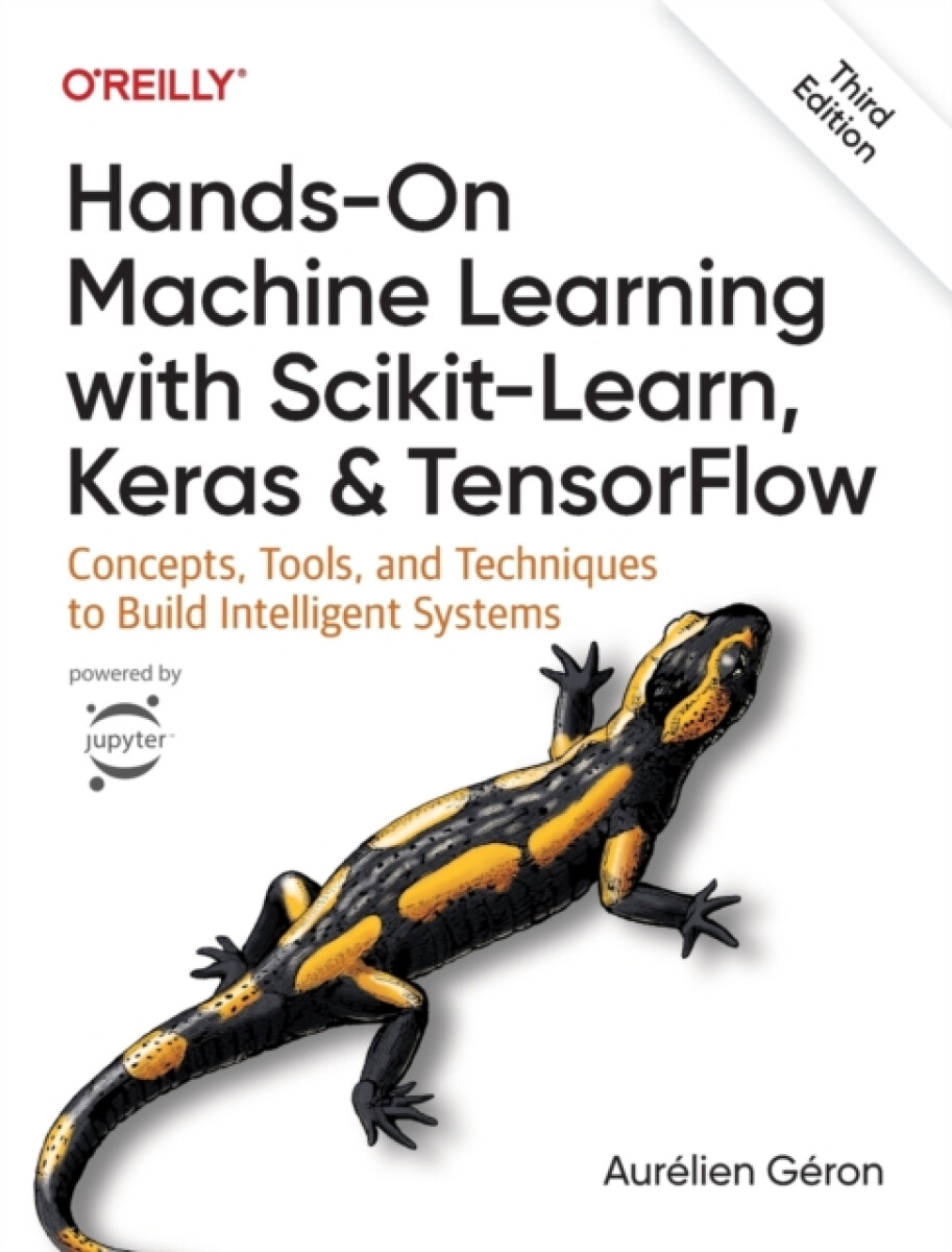 Kniha Hands-On Machine Learning with Scikit-Learn, Keras, and TensorFlow 3e