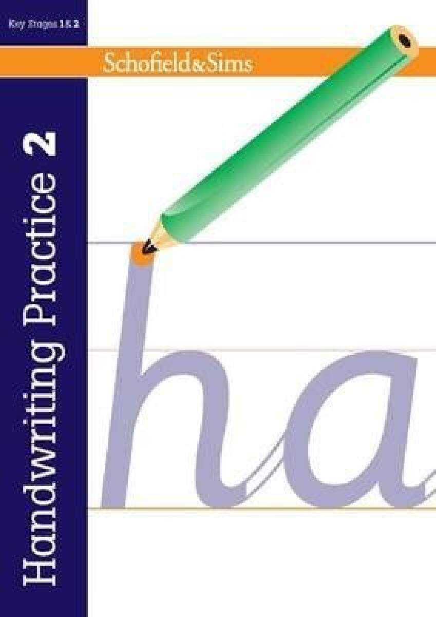 Kniha Handwriting Practice Book 2: KS2, Ages 7-11