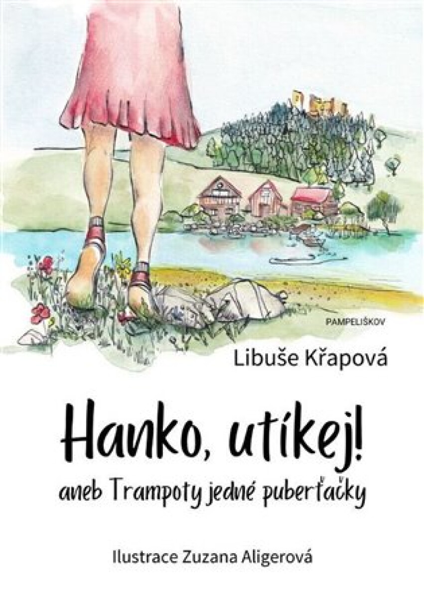 Kniha Hanko, utíkej!. aneb trampoty jedné puberťačky