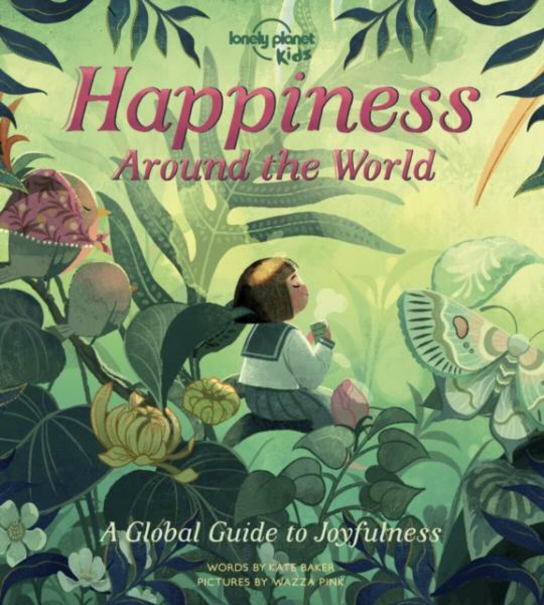 Kniha Lonely Planet Kids Happiness Around the World
