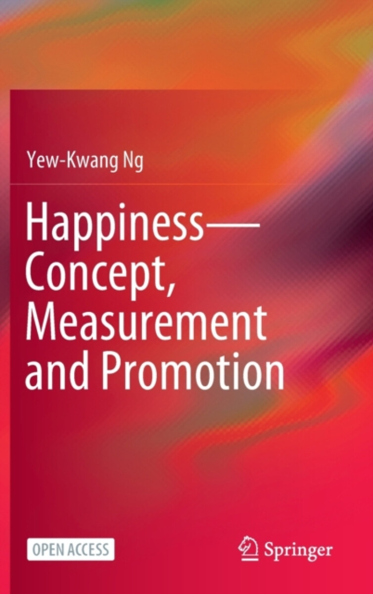 Kniha Happiness—Concept, Measurement and Promotion