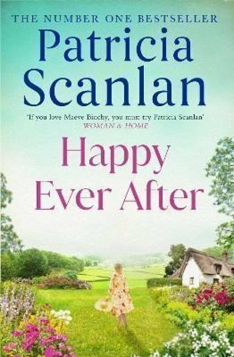 Kniha Happy Ever After: Warmth, wisdom and love on every page - if you treasured Maeve Binchy, read