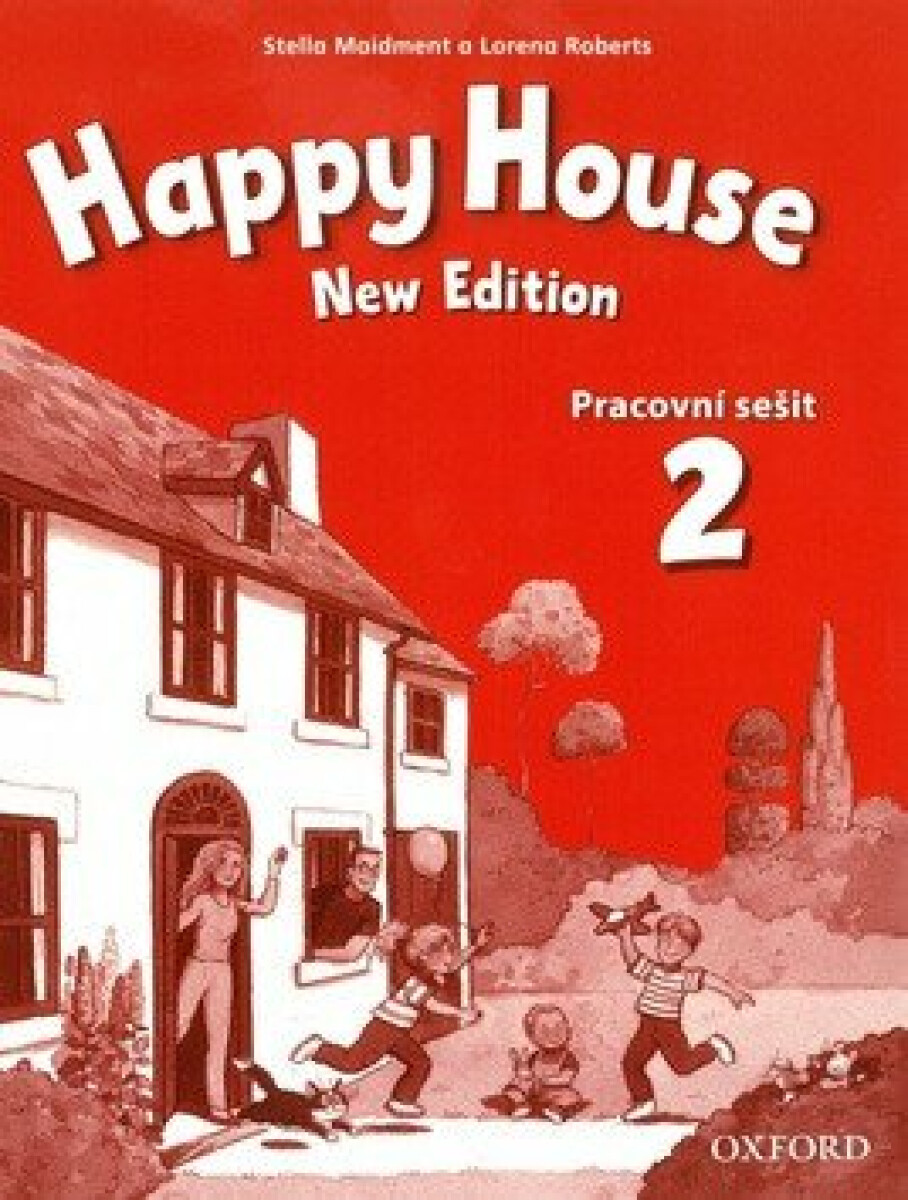 Happy House 2 New Edition. Pracovní sešit
