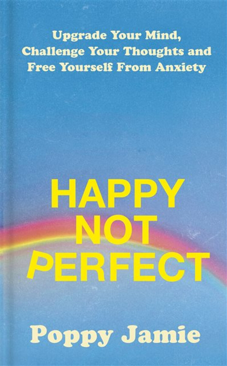 Kniha Happy Not Perfect