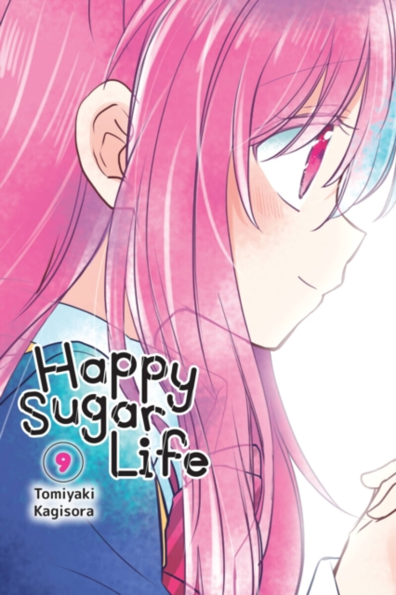 Kniha Happy Sugar Life, Vol. 9