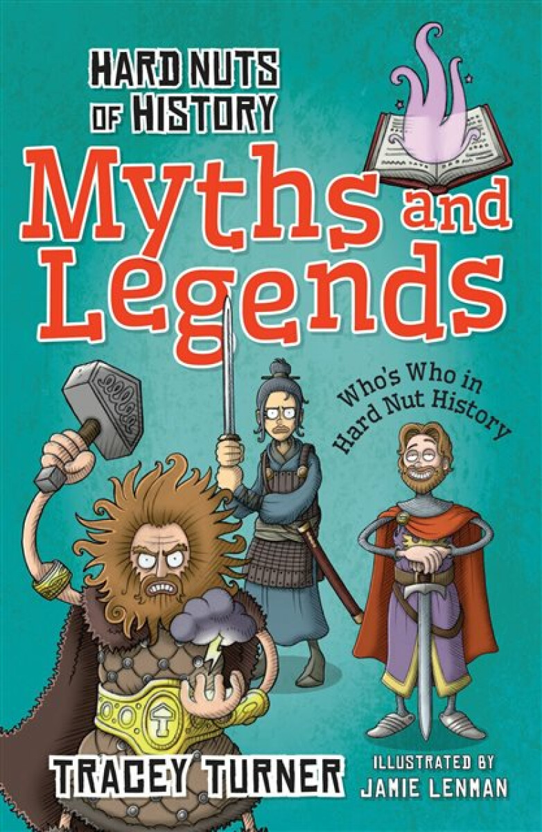 Kniha Hard Nuts of History: Myths and Legends