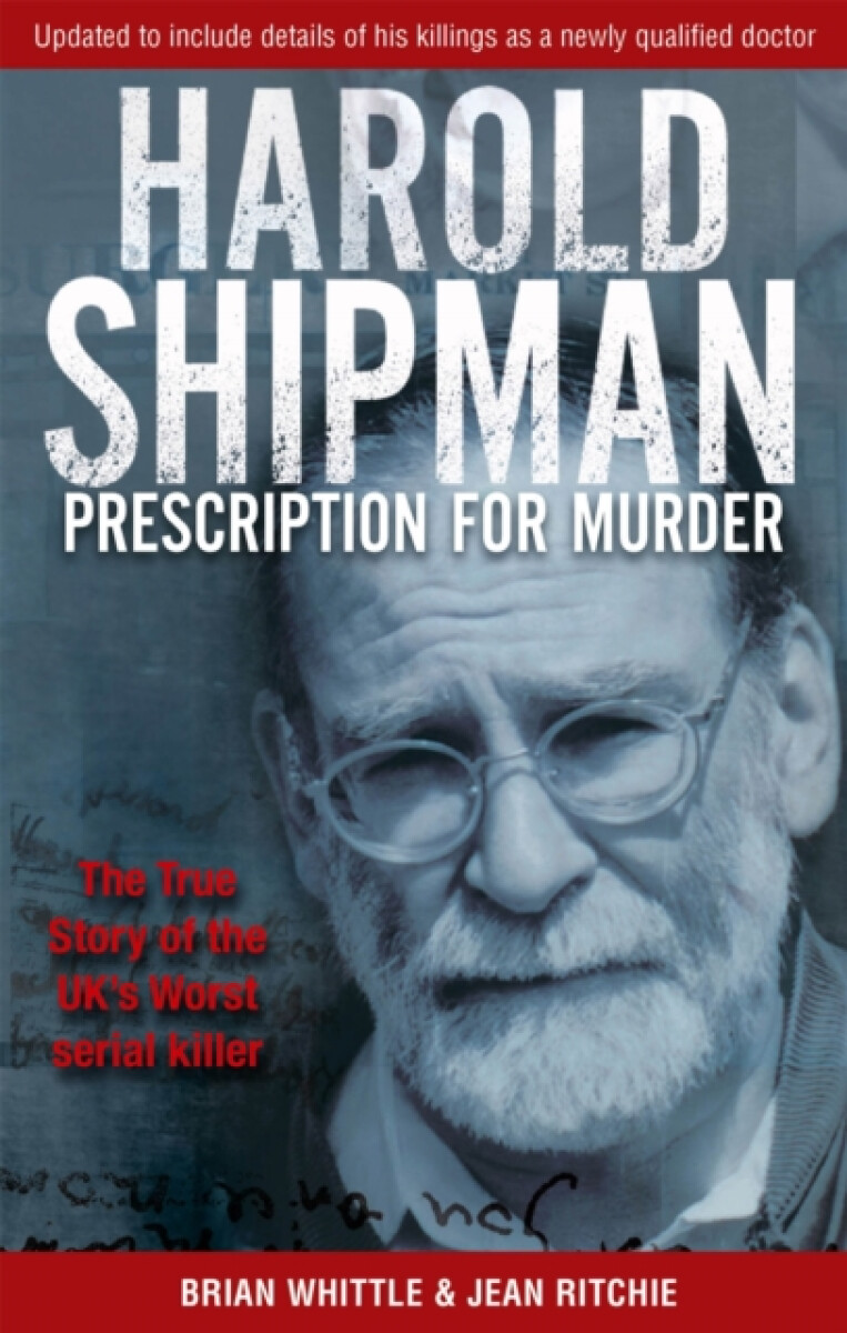 Kniha Harold Shipman - Prescription For Murder
