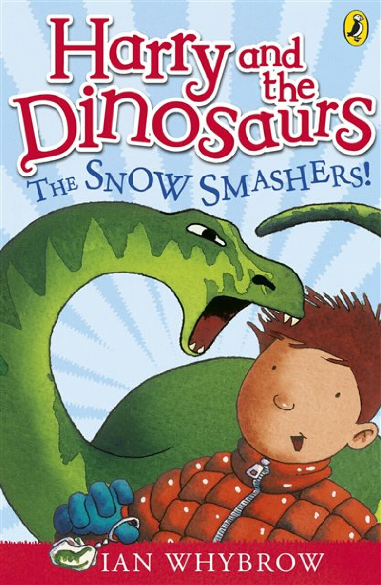 Kniha Harry and the Dinosaurs: The Snow-Smashers!