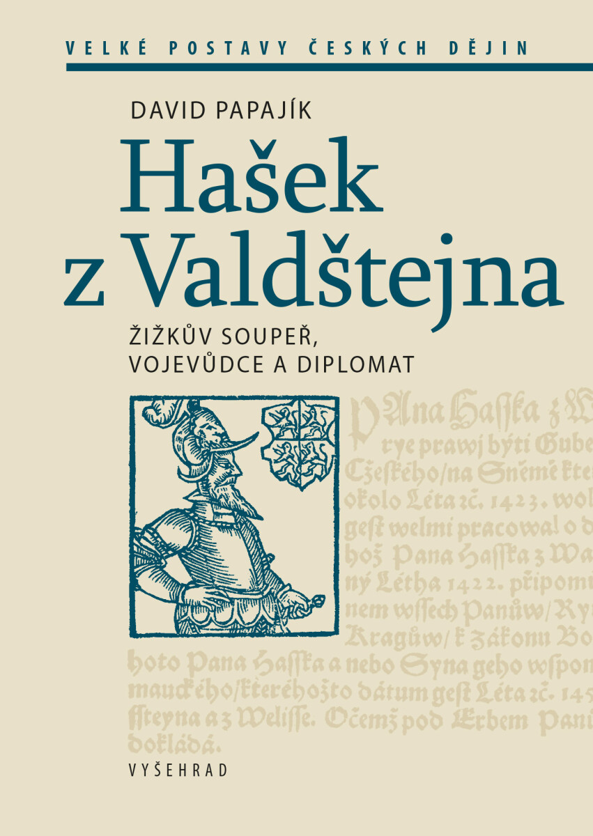 Hašek z Valdštejna - David Papajík