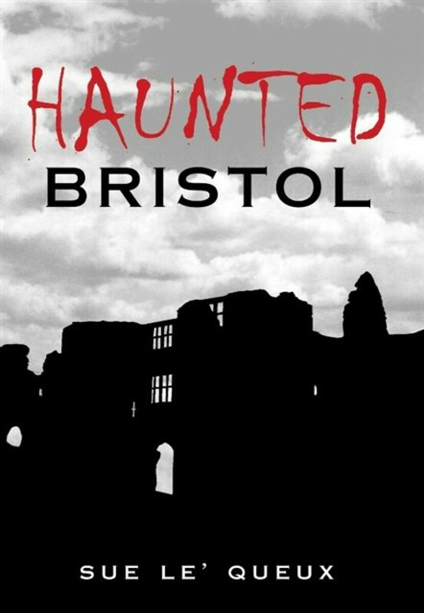 Kniha Haunted Bristol